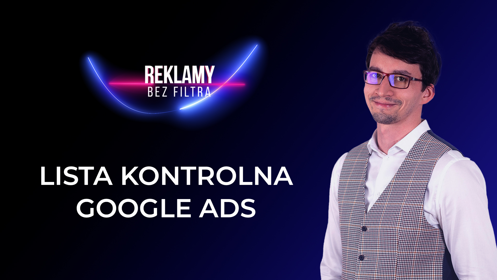 LISTA KONTROLNA GOOGLE ADS